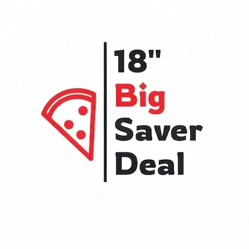 18" Big Saver Deal
